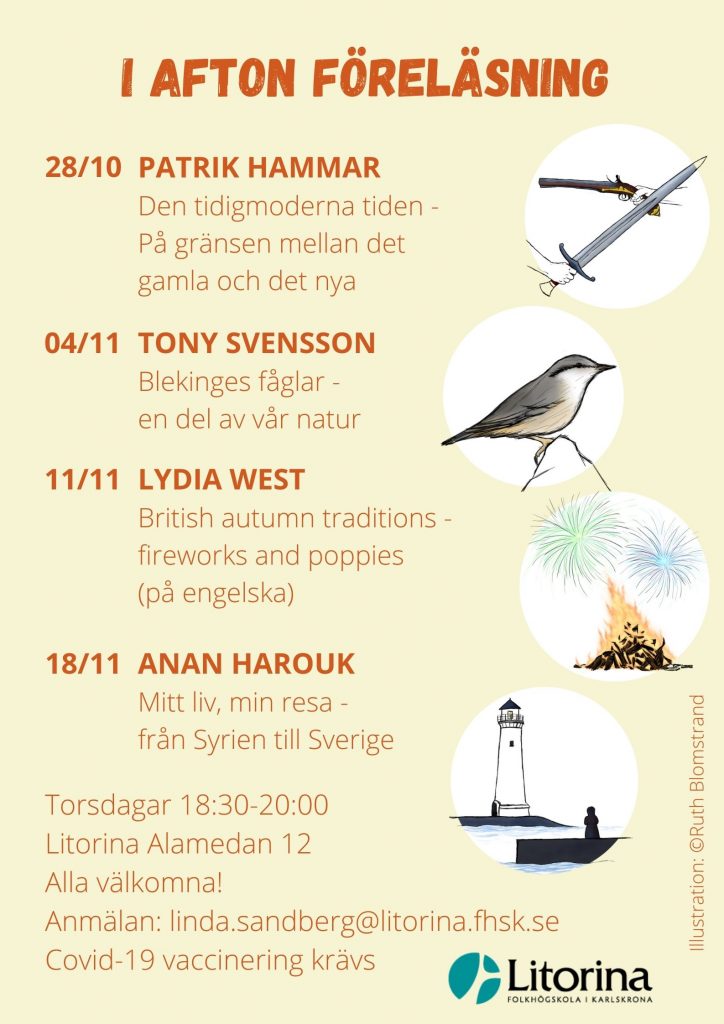 Under hösten erbjuder vi ett antal föreläsningar på kvällstid. Platsen är vår nya lokal på Alamedan 12 på Trossö.