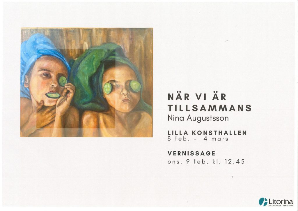 Vi är tillsammans är Rubriken till Nina Augustssons konstutställning i Lilla konsthallen.