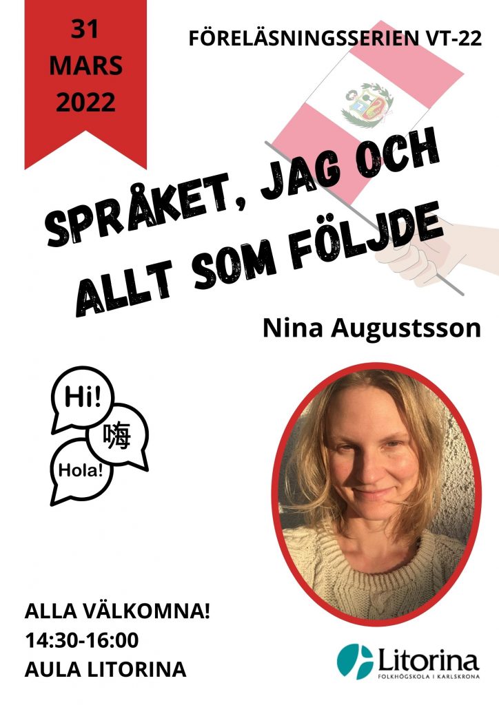 Språket, jag och allt som följde är rubriken för Nina Augustssons föreläsning.