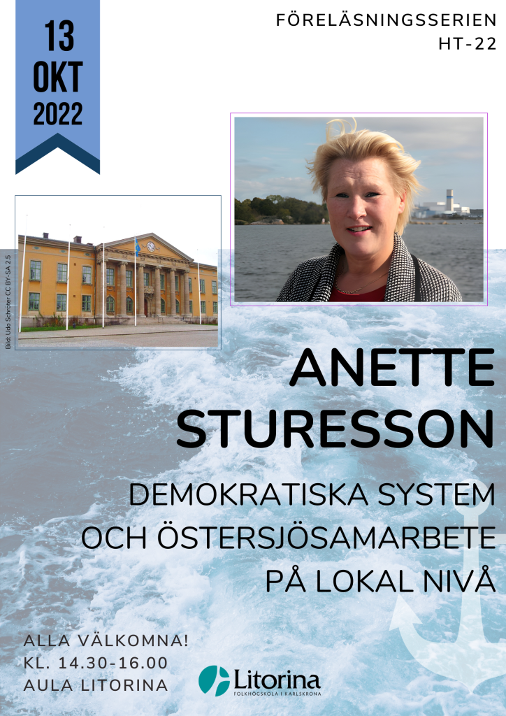 Demokratiska system och Östersjösamarbete på lokal nivå är temat då Anette Sturesson föreläser.
