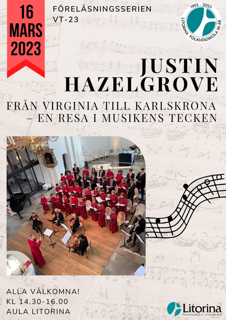 Från Virginia till Karlskrona  - En resa i musikens tecken är temat då Justin Hazelgrove föreläser torsdagen den 16 mars.