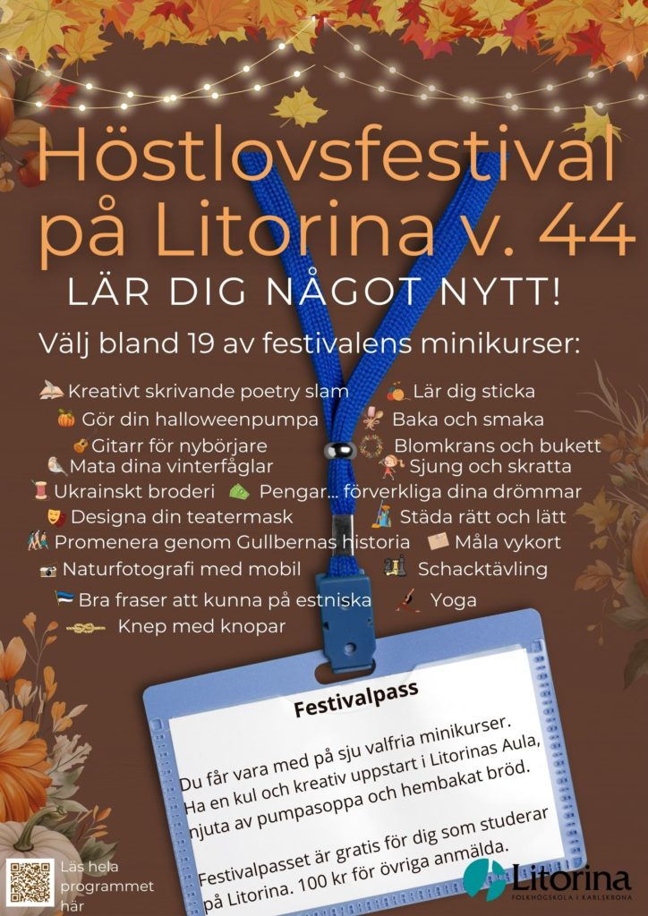 Höstlovsfestival på Litorina v 44